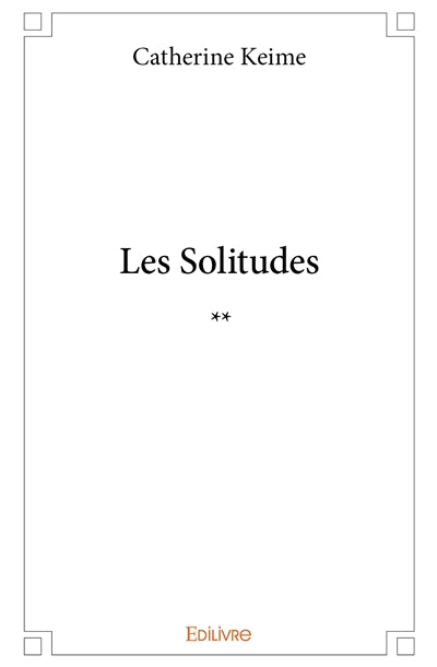 Product Image: Les solitudes : **