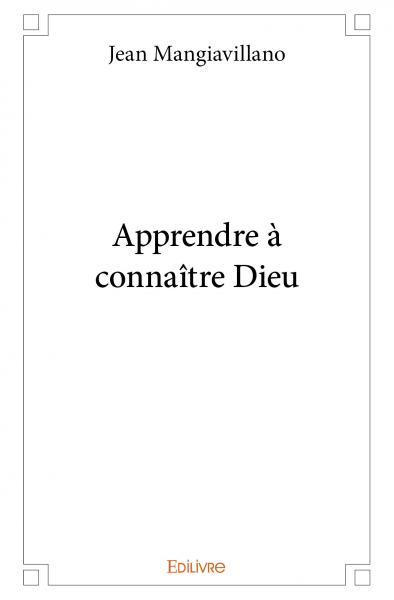 Apprendre à connaître dieu Religion & Esotericism