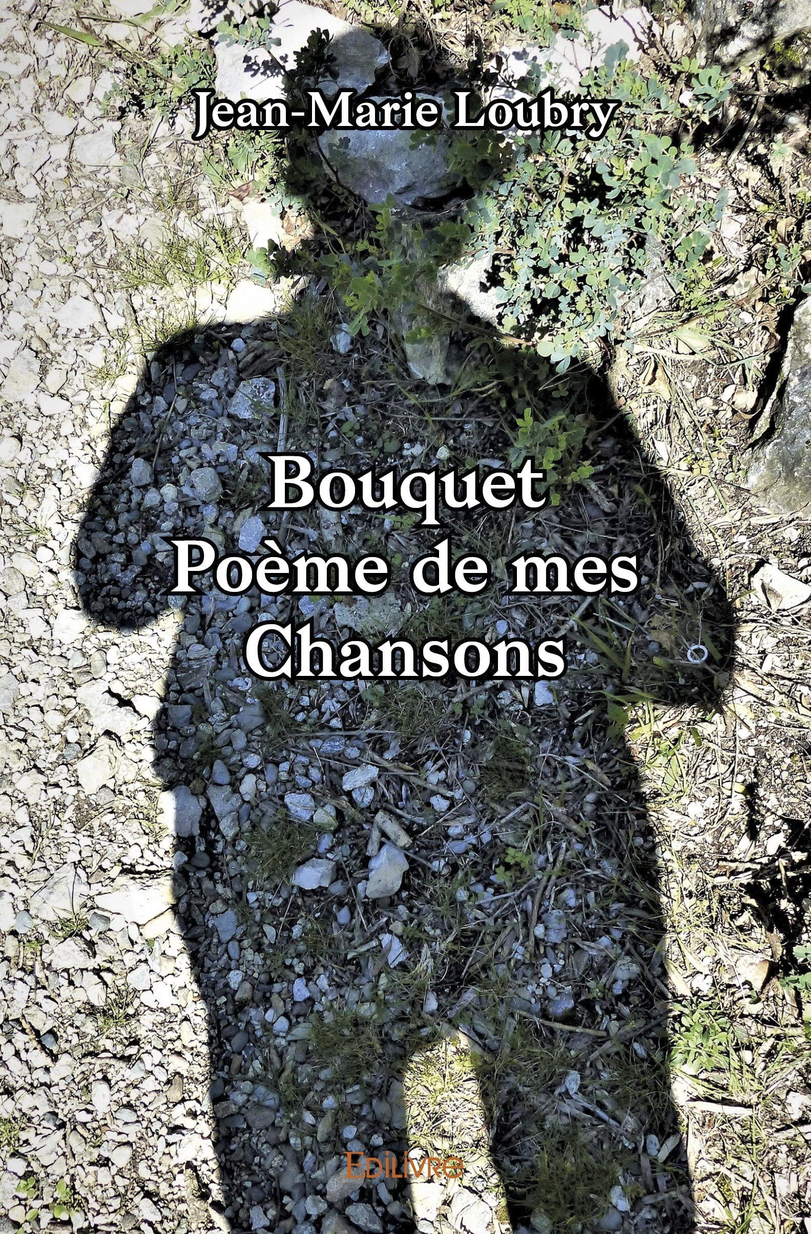Bouquet poème de mes chansons book