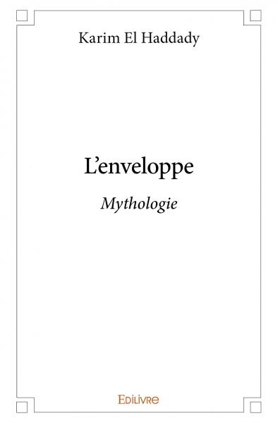 L'enveloppe : Mythologie Contemporary literature