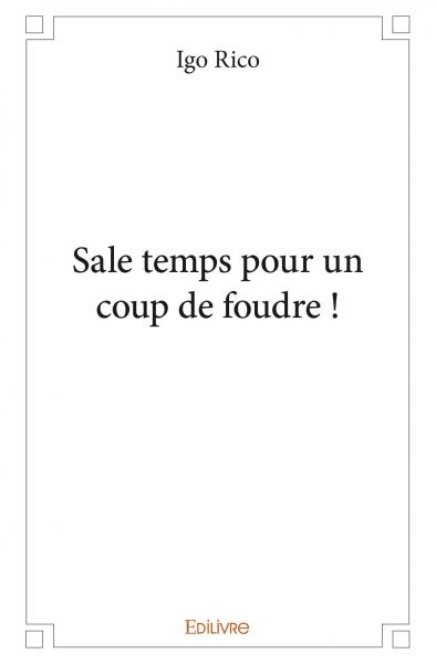 Sale temps pour un coup de foudre ! Poetry