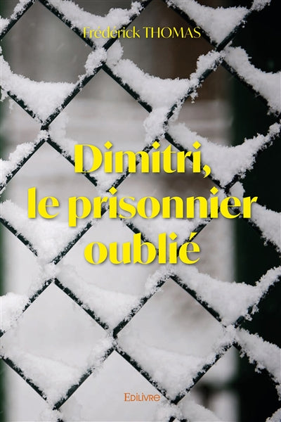 Product Image: Dimitri, le prisonnier oublié