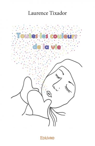 Toutes les couleurs de la vie Poetry