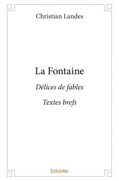 La fontaine : Délices de fables Textes brefs book