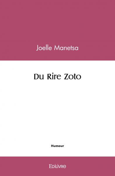Du rire zoto book