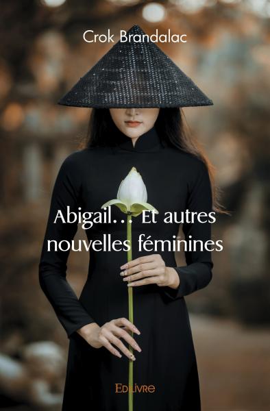 Abigail… et autres nouvelles féminines Books