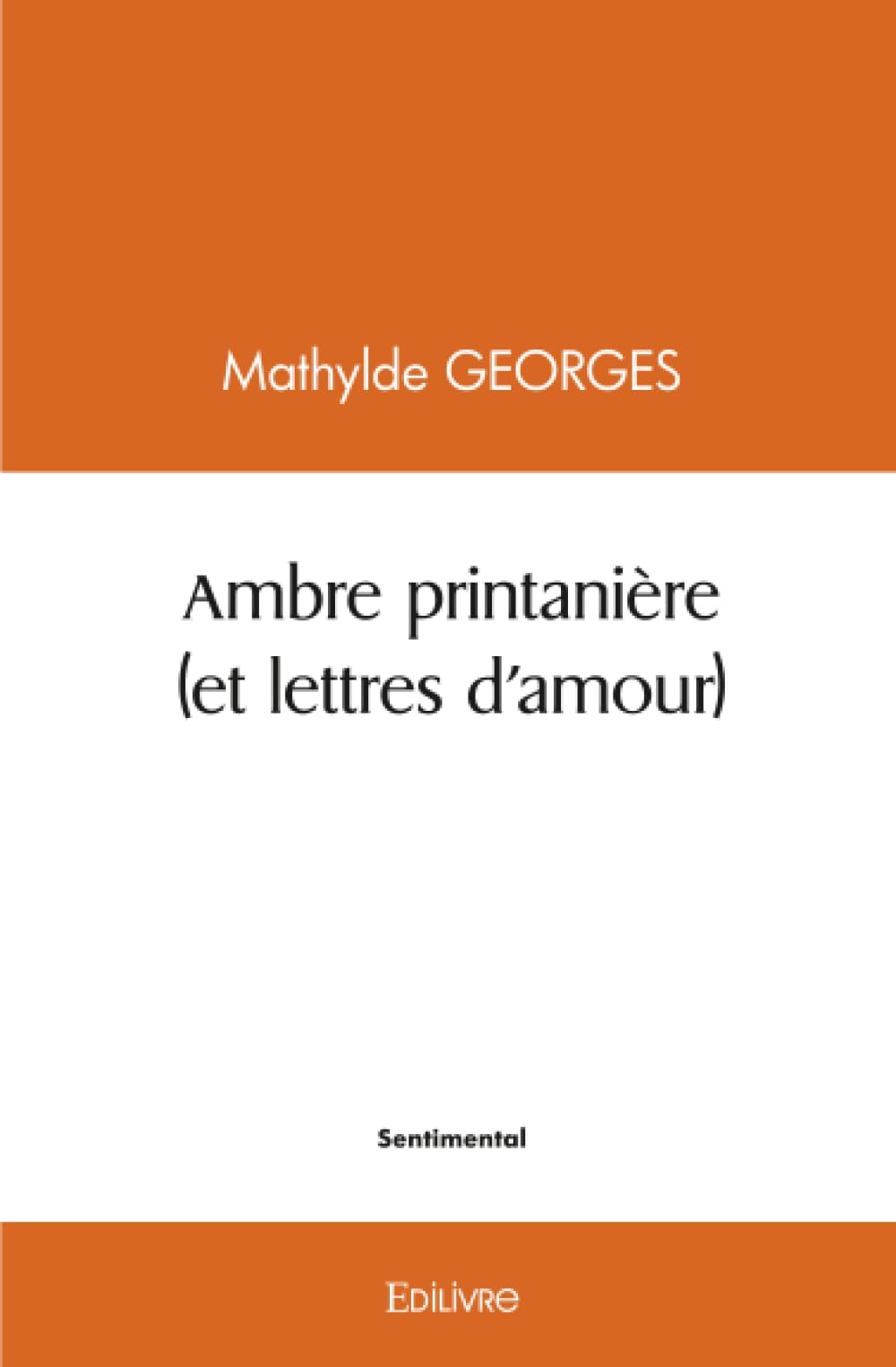 Ambre printanière (et lettres d'amour) book