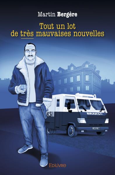 Tout un lot de très mauvaises nouvelles Contemporary literature