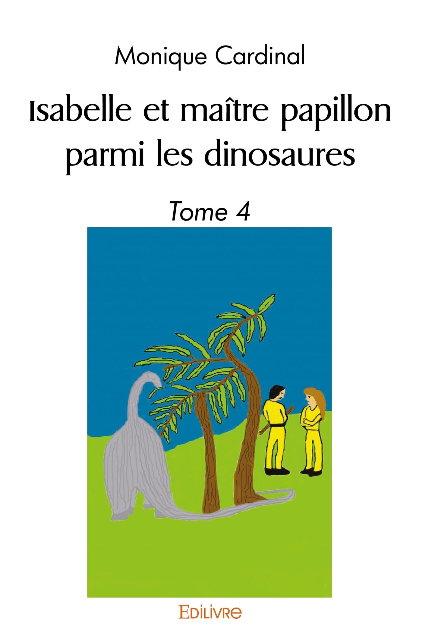 Isabelle et maître papillon parmi les dinosaures book
