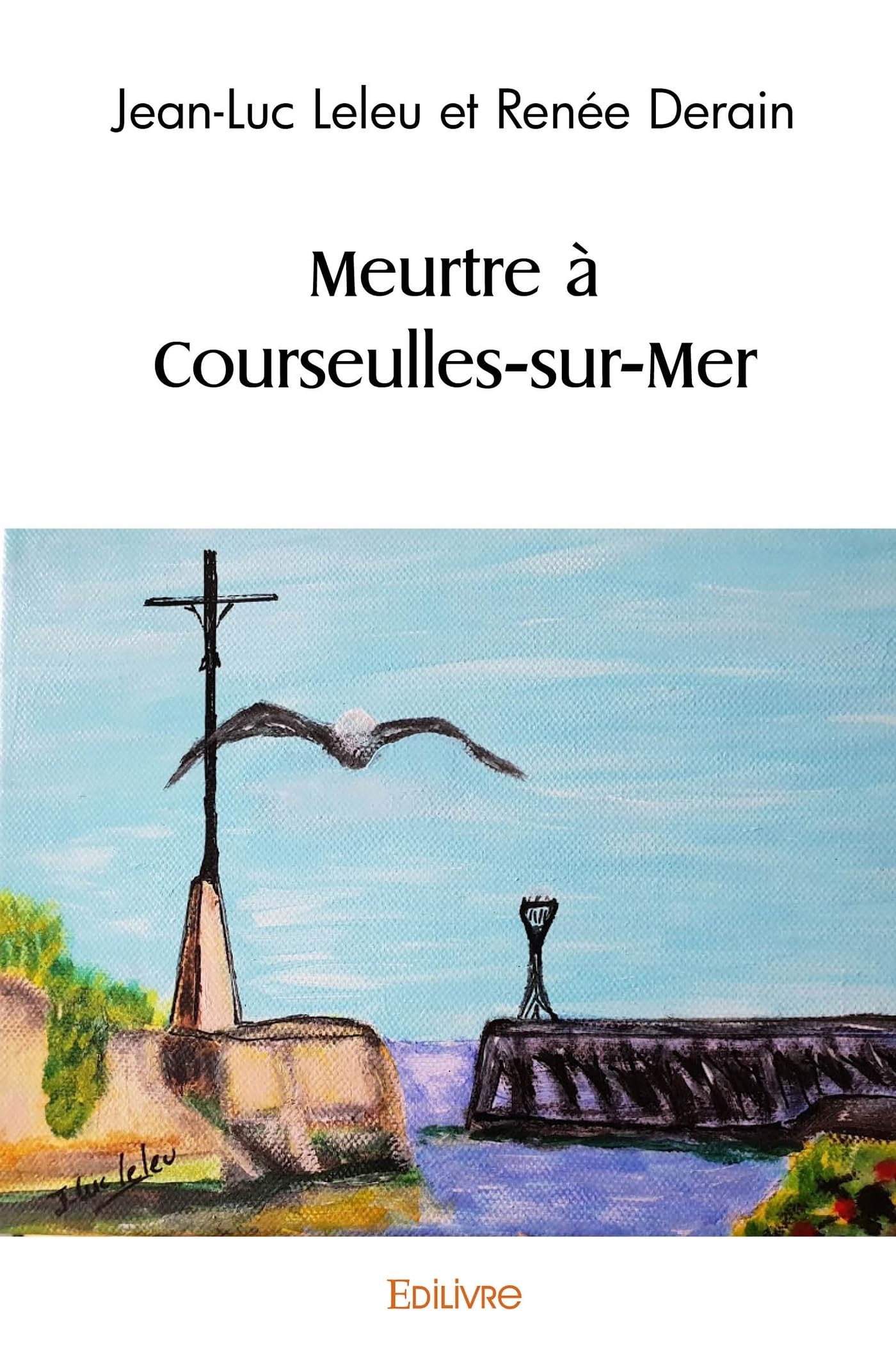 Meurtre à Courseulles-sur-Mer Contemporary literature
