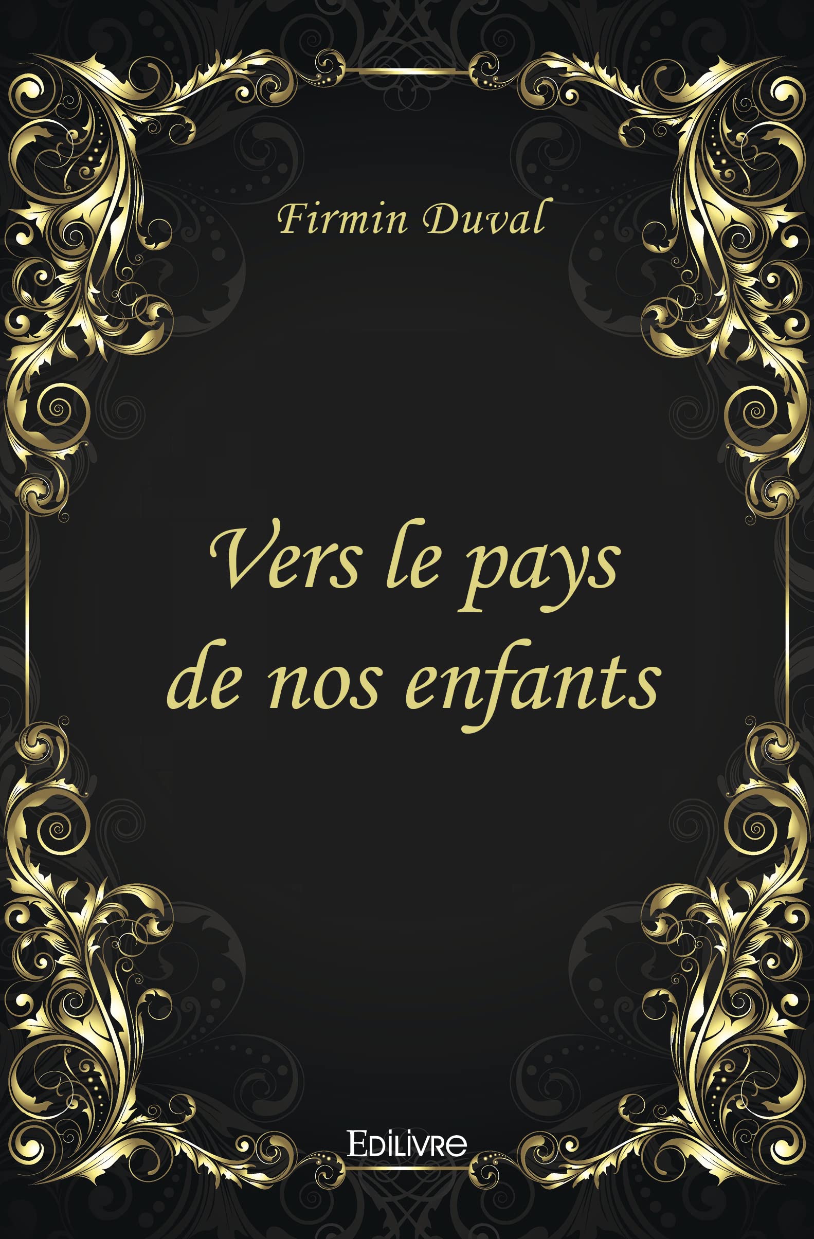 Vers le pays de nos enfants book