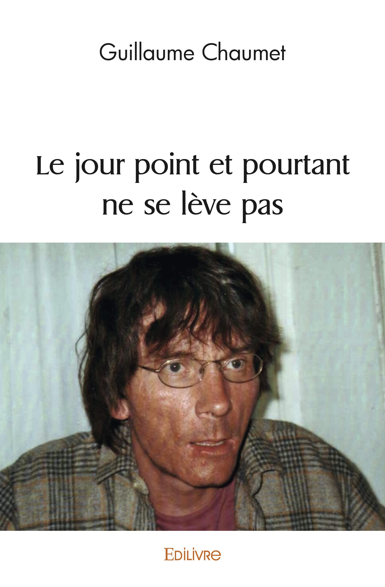 Le jour point et pourtant ne se lève pas book