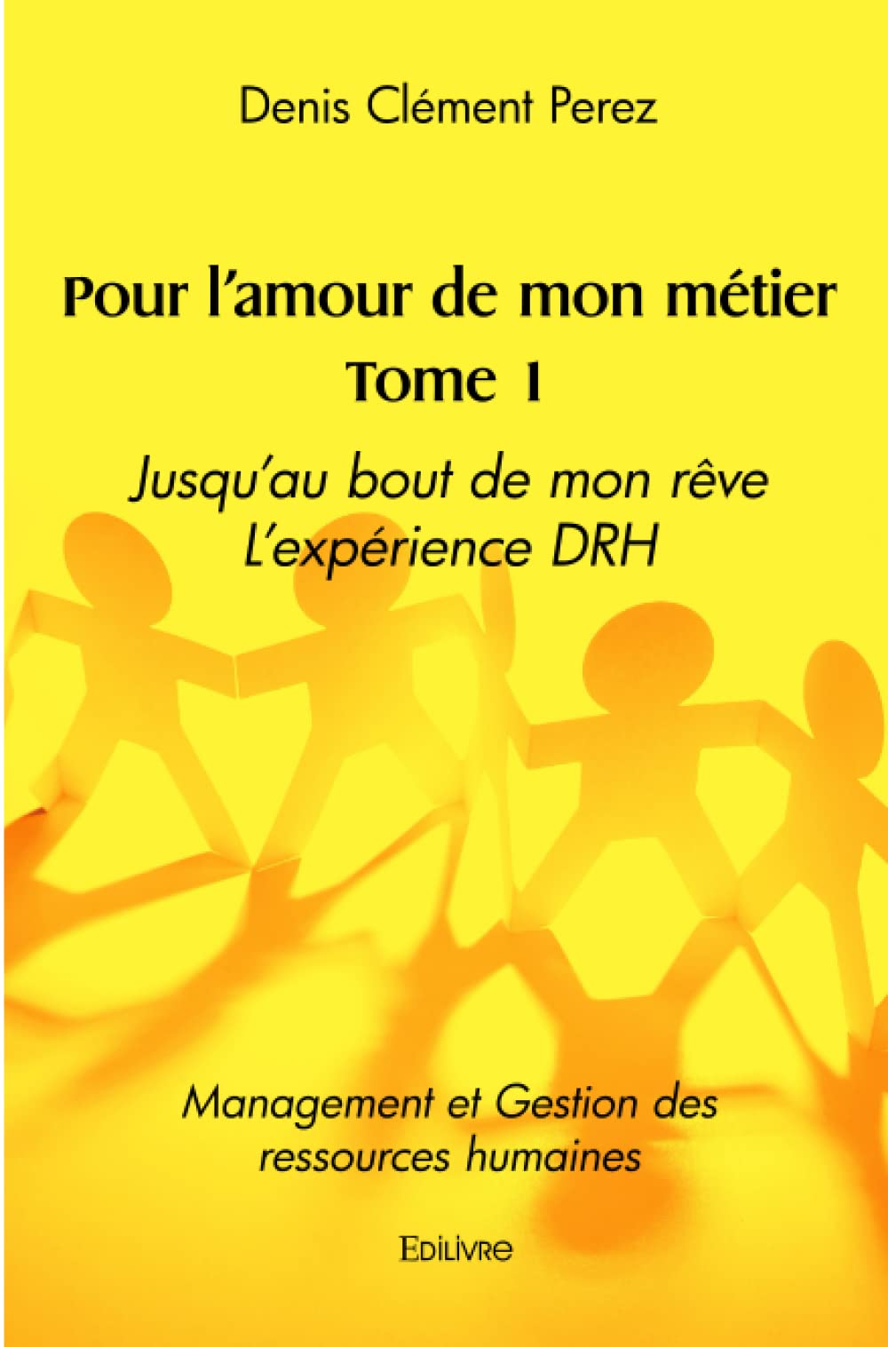 Pour l'amour de mon métier Tome 1 book
