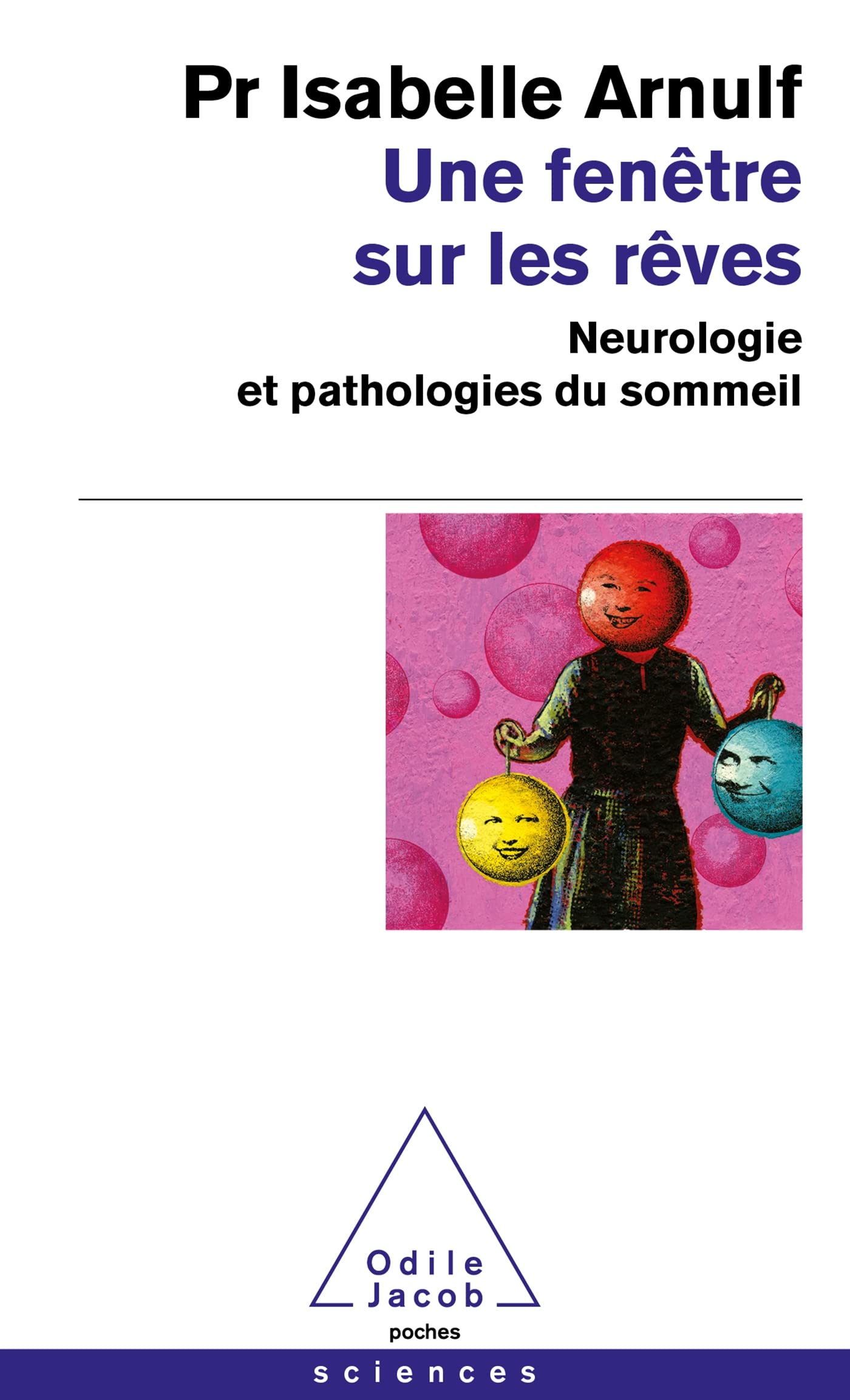 Une fenêtre sur les rêves: Neurologie et pathologies du sommeil Medicine