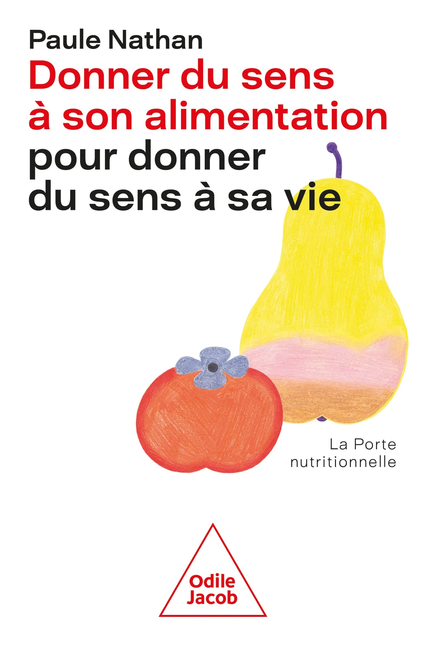 Donner du sens à son alimentation pour donner sens à sa vie book