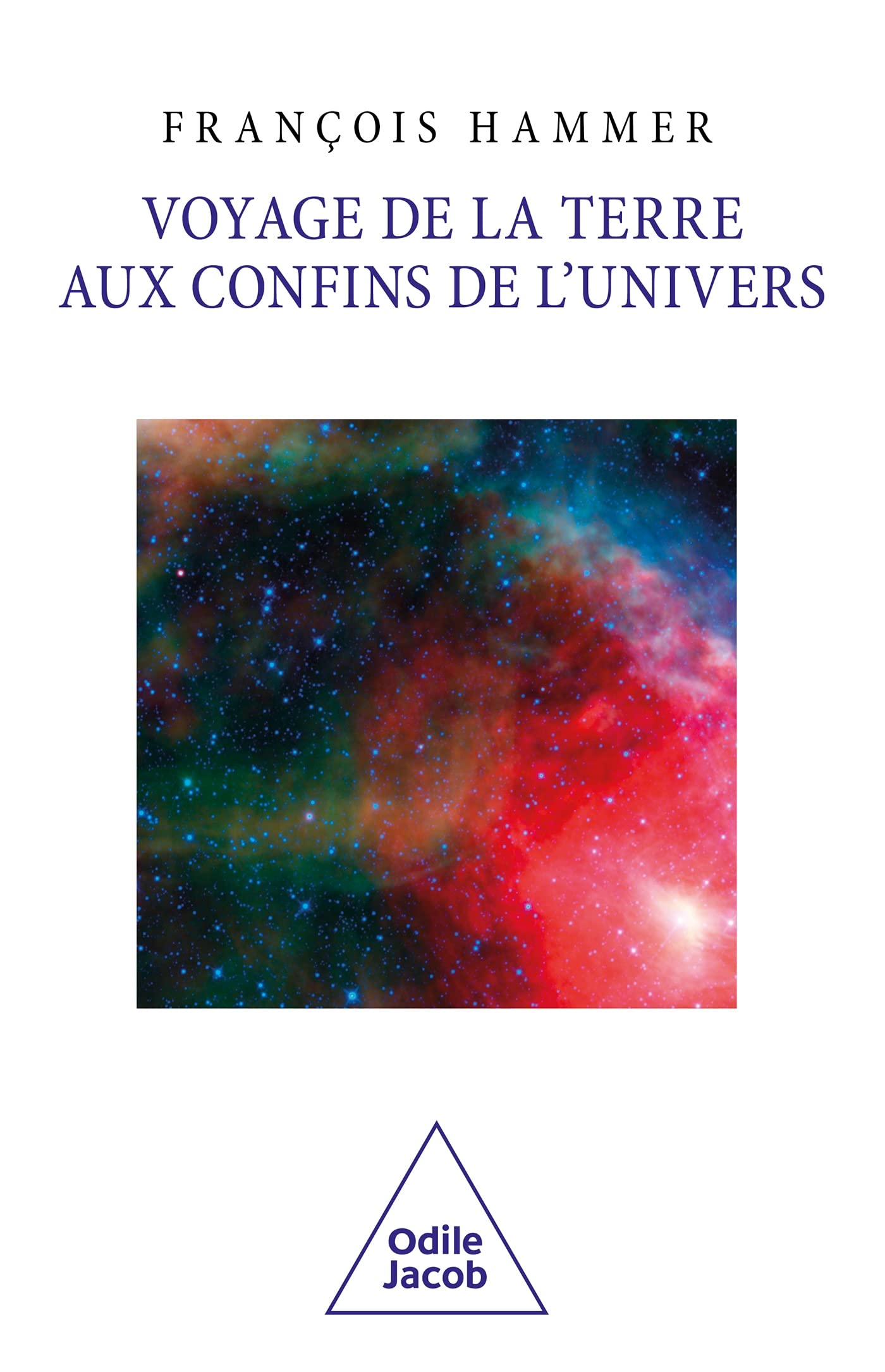Voyage de la Terre aux confins de l'Univers Natural Sciences