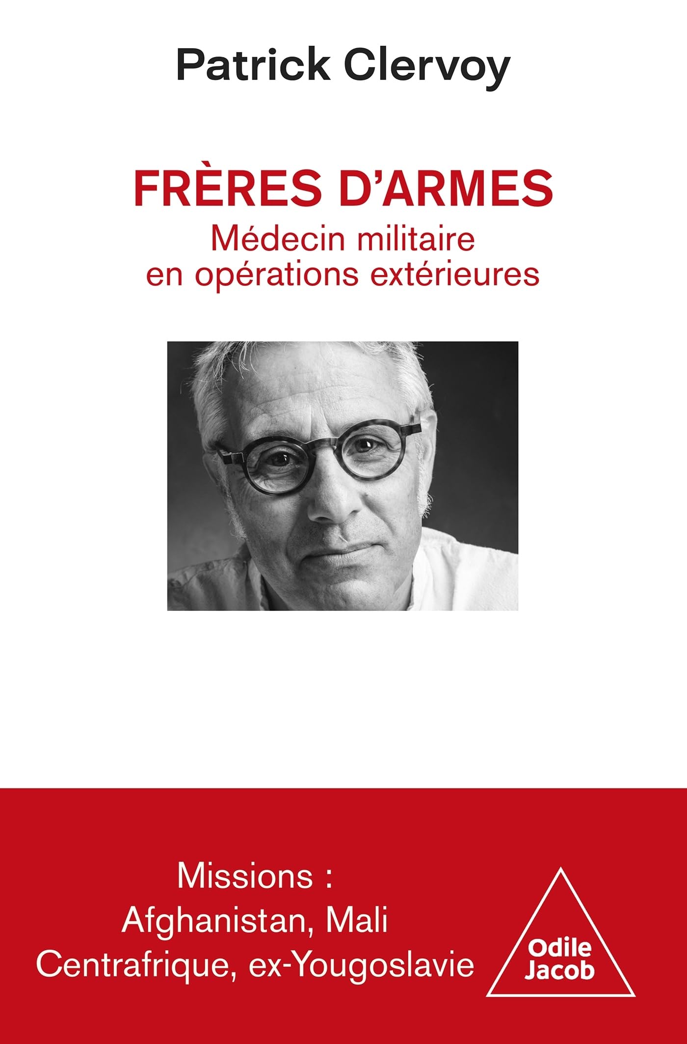 Frères d'armes: Médecin militaire en opérations extérieures book