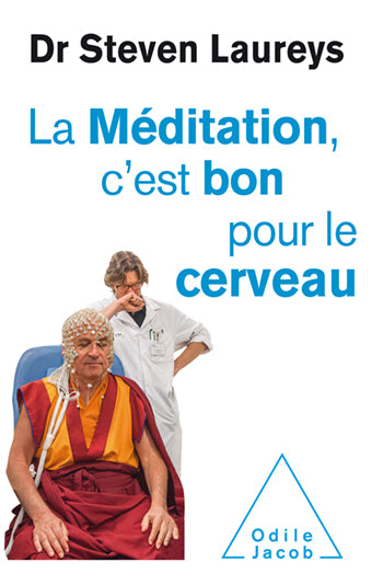 La méditation, c'est bon pour le cerveau book