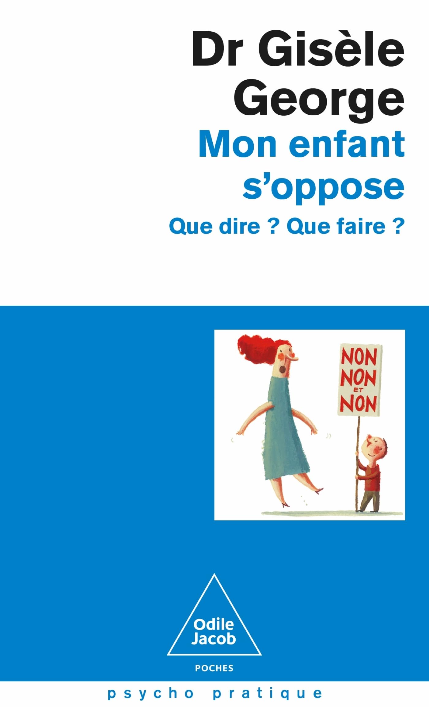 Mon enfant s'oppose - Nouvelle édition book