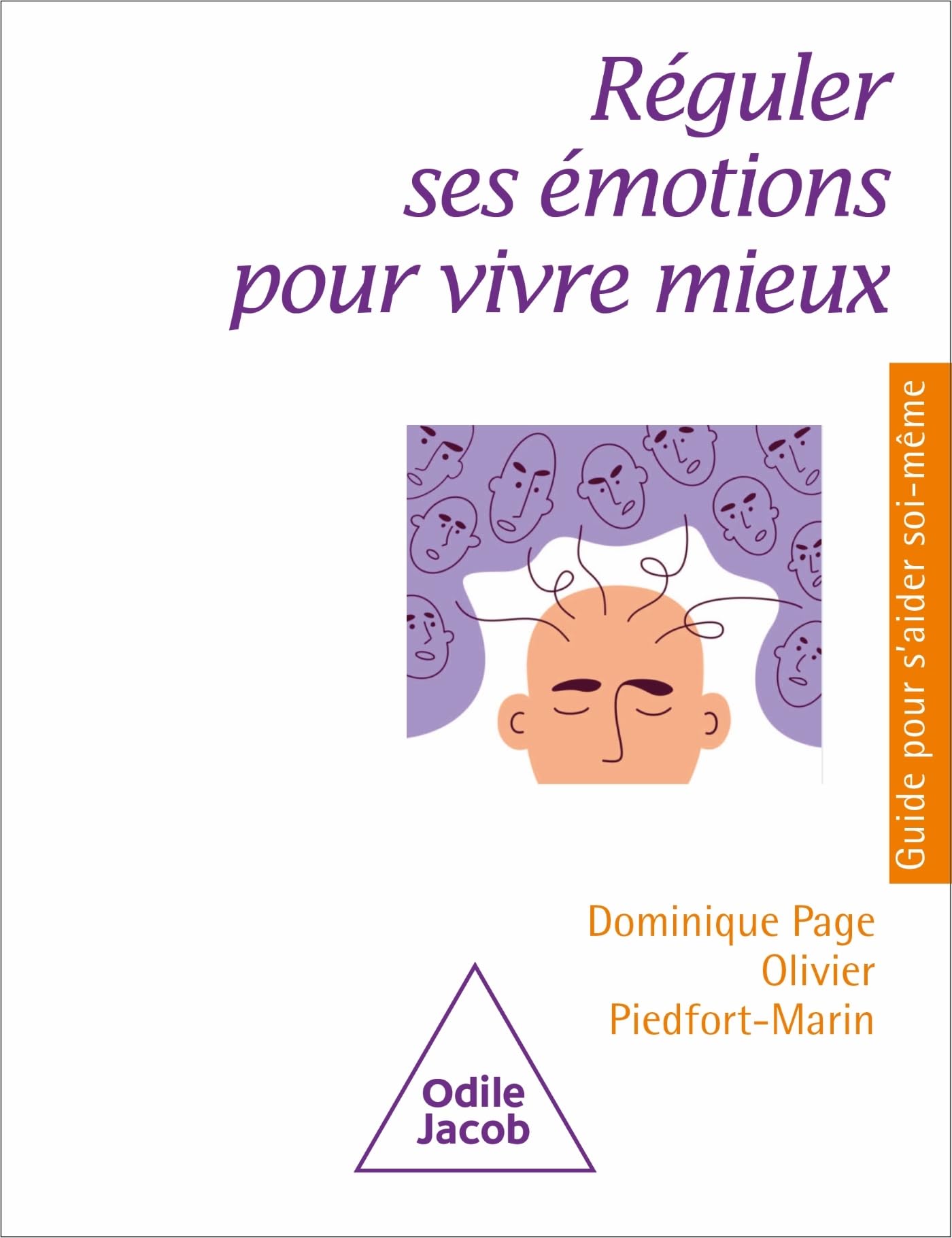 Réguler ses émotions pour vivre mieux Psychology
