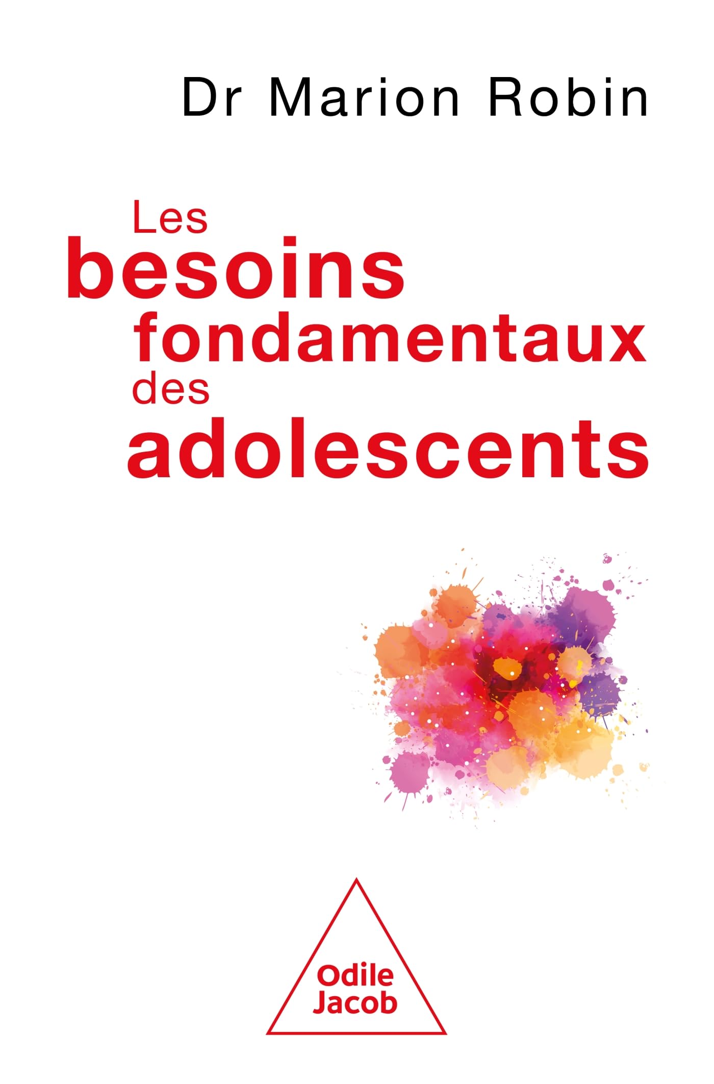 Les besoins fondamentaux des adolescents Medicine
