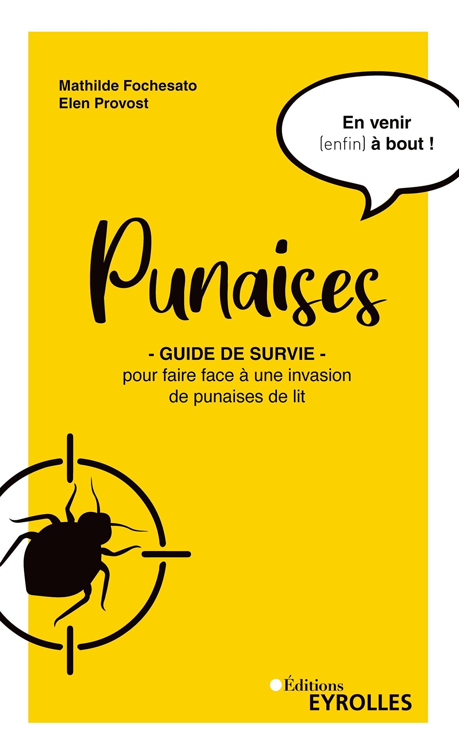 Punaises: Guide de survie pour faire face à une invasion de punaises de lit Parents & Children