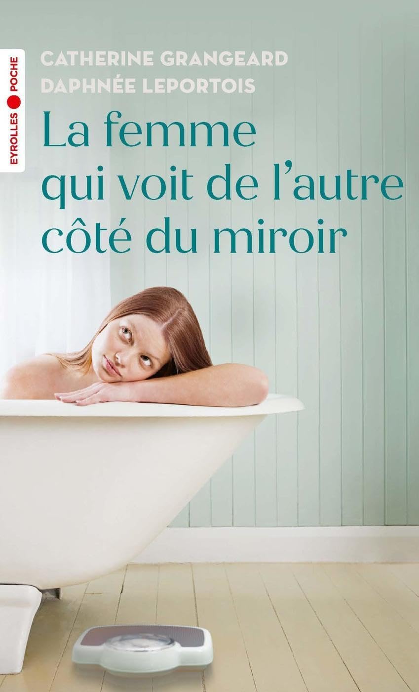 La femme qui voit de l'autre côté du miroir Books