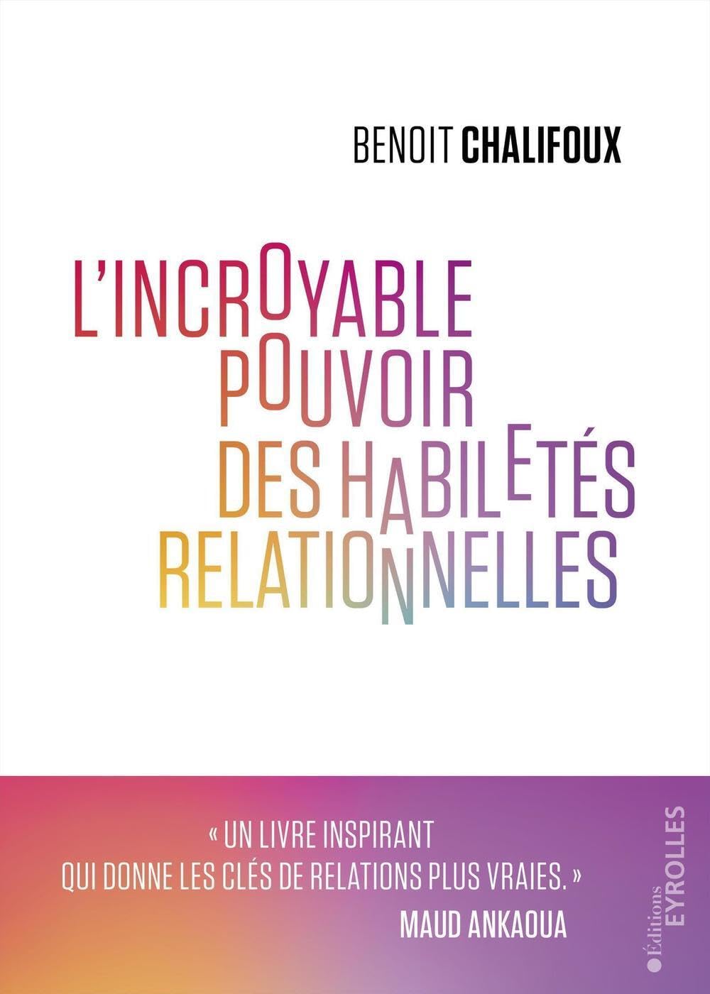 L'incroyable pouvoir des habiletés relationnelles Books