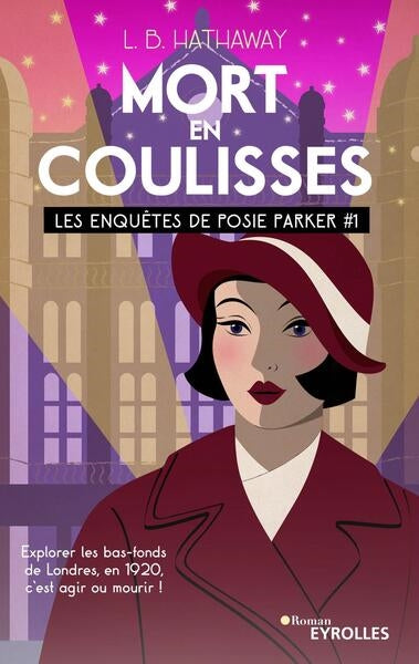 Les enquêtes de Posie Parker. Mort en coulisses Contemporary literature