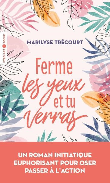 Ferme les yeux et tu verras Contemporary literature