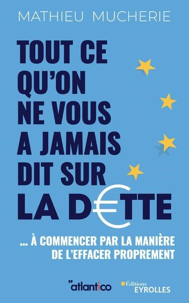 Tout ce qu'on ne vous a jamais dit sur la dette : à commencer par la manière de l'effacer proprement Essays & Short Stories