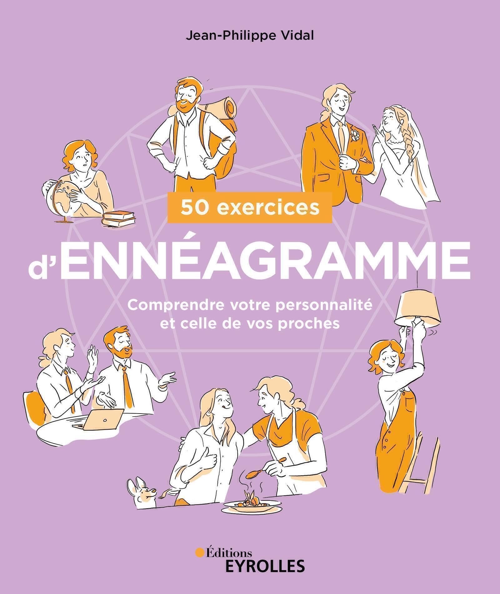 50 exercices d'ennéagramme: Comprendre notre personnalité et celle de nos proches book