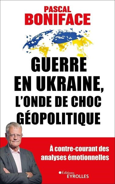 Guerre en Ukraine, l'onde de choc géopolitique Politics & History