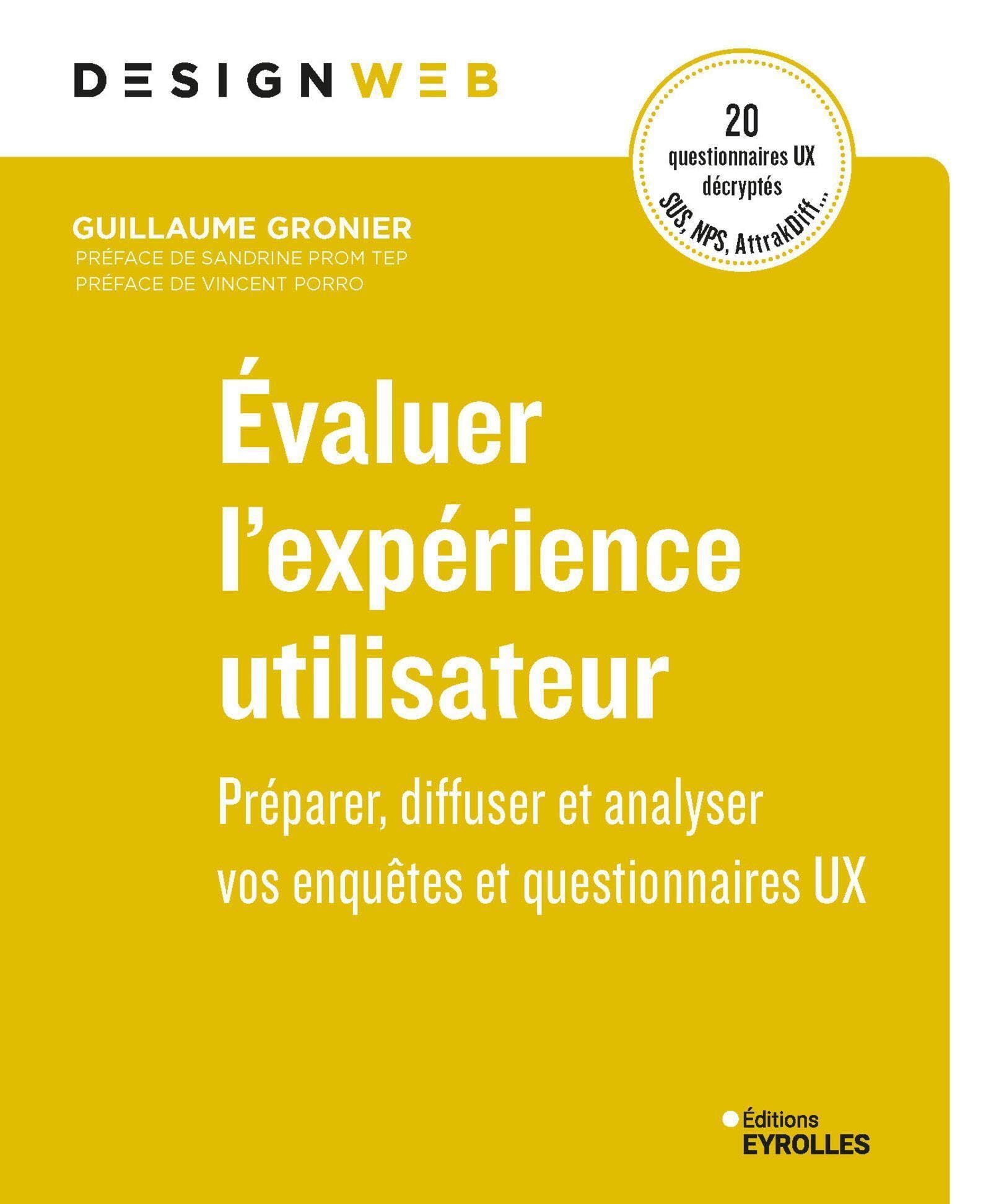 Évaluer l'expérience utilisateur: Préparer, diffuser et analyser vos enquêtes et questionnaires UX book
