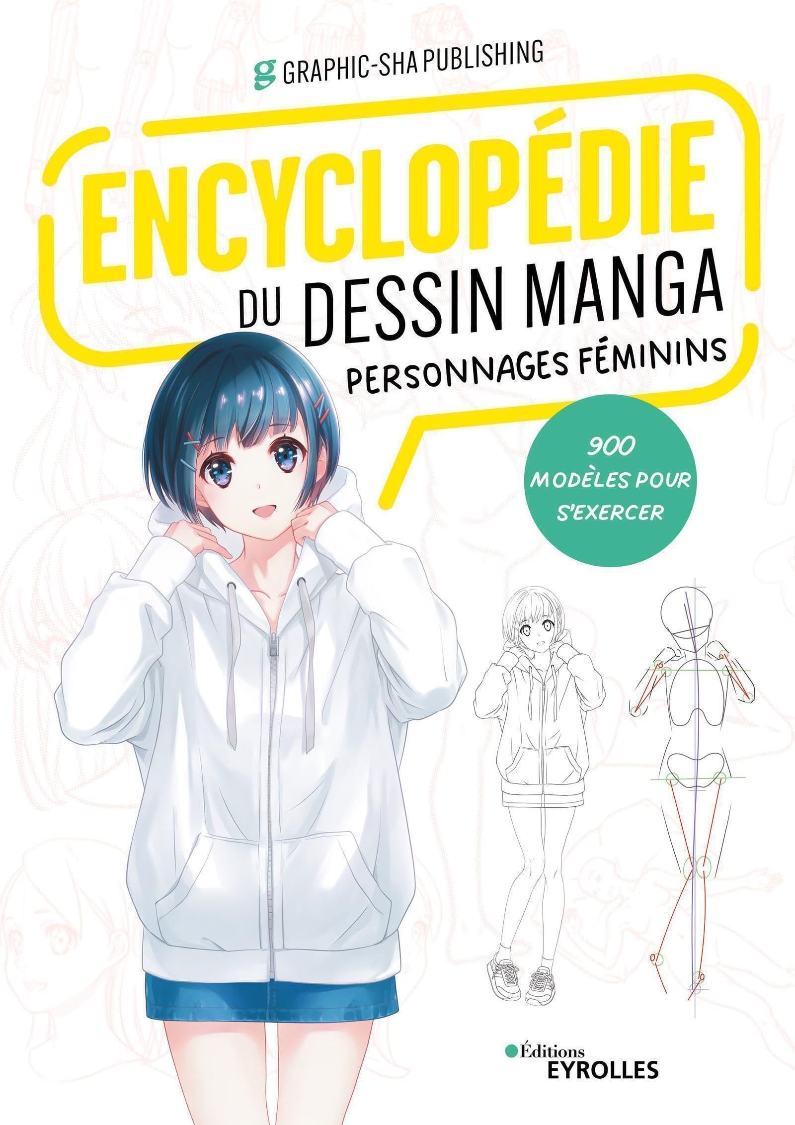 Encyclopédie du dessin manga Personnages féminins: 900 modèles pour s'exercer Manga