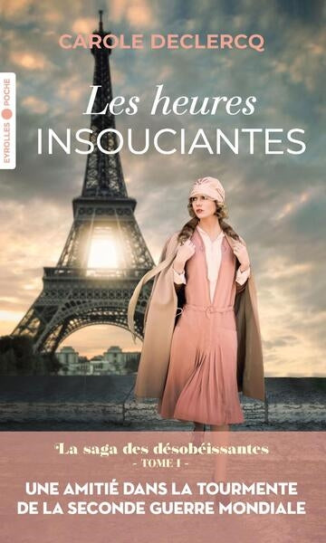La saga des désobéissantes. Vol. 1. Les heures insouciantes Action & Adventure
