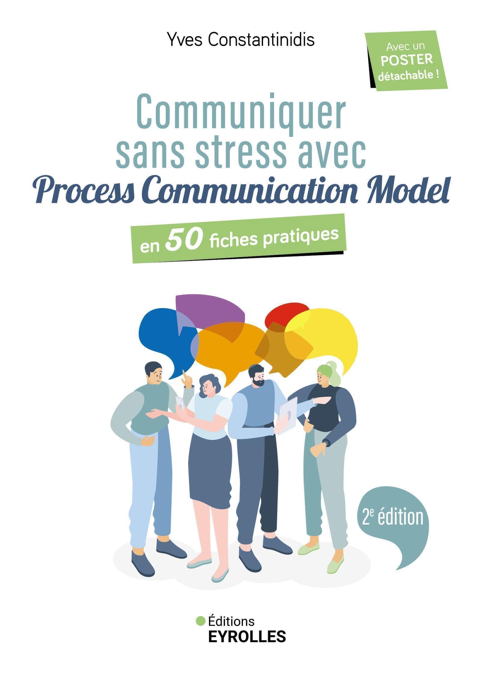 Communiquer sans stress avec Process Communication Model - 2e édition: En 50 fiches pratiques Books