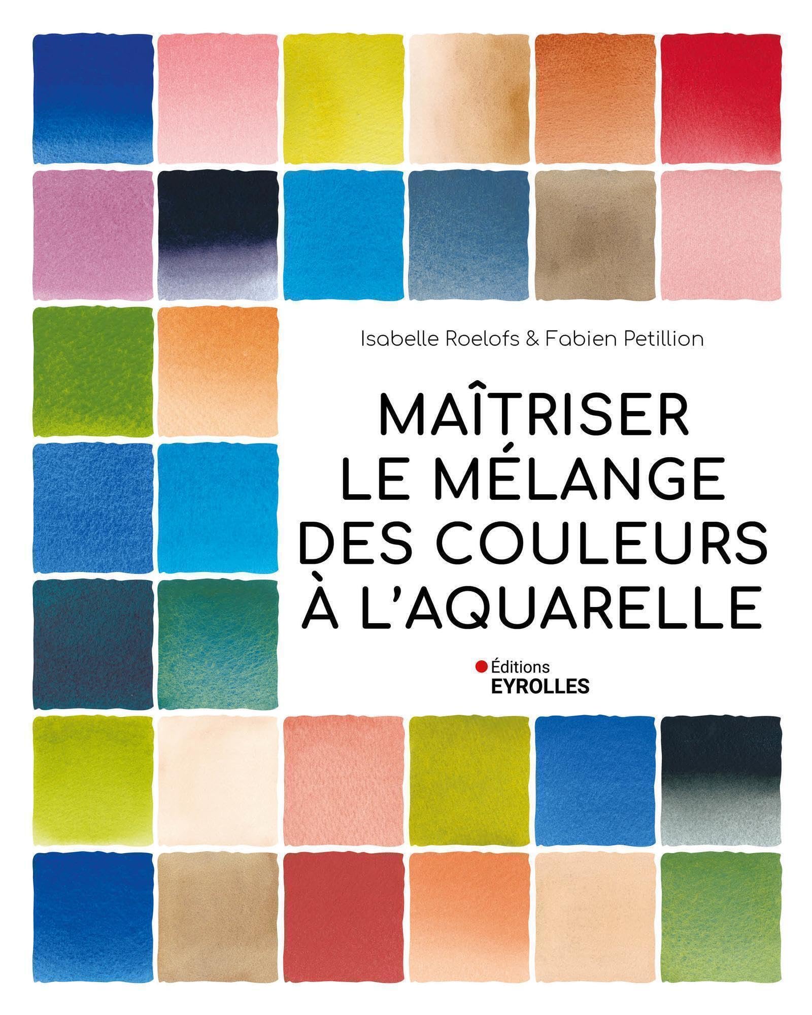 Maîtriser le mélange des couleurs à l'aquarelle Hobbies & Crafts