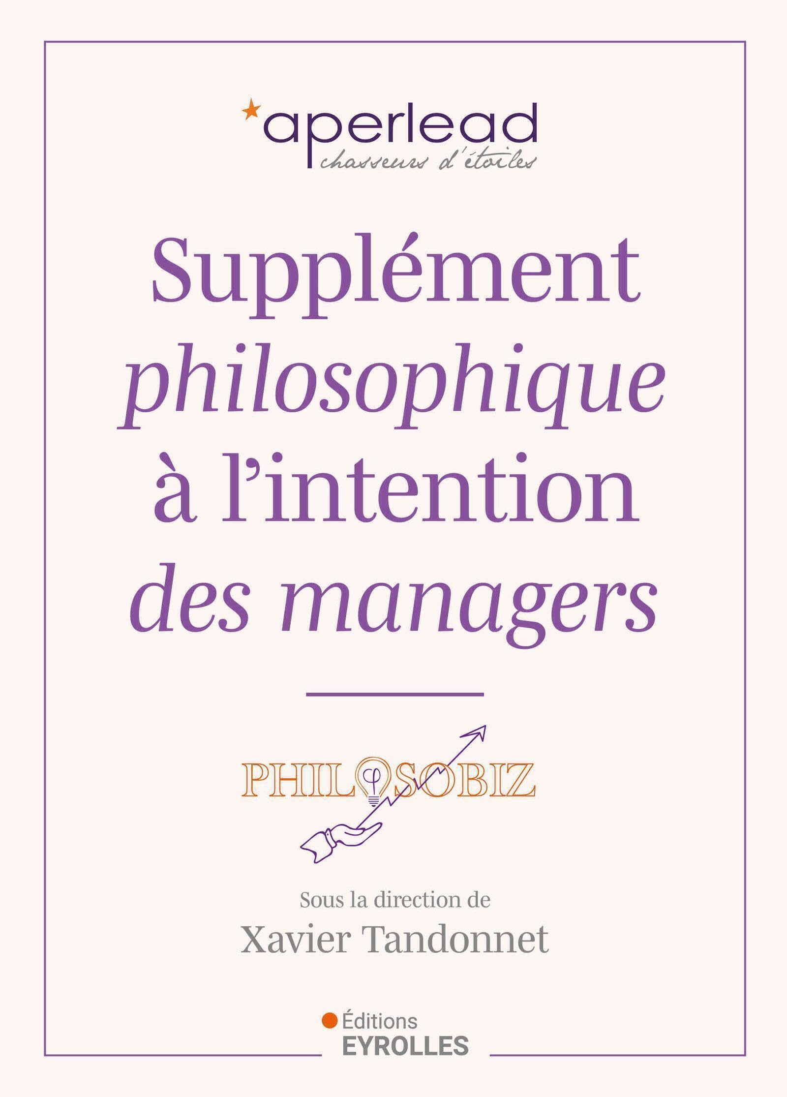 Supplément philosophique à l'intention des managers book