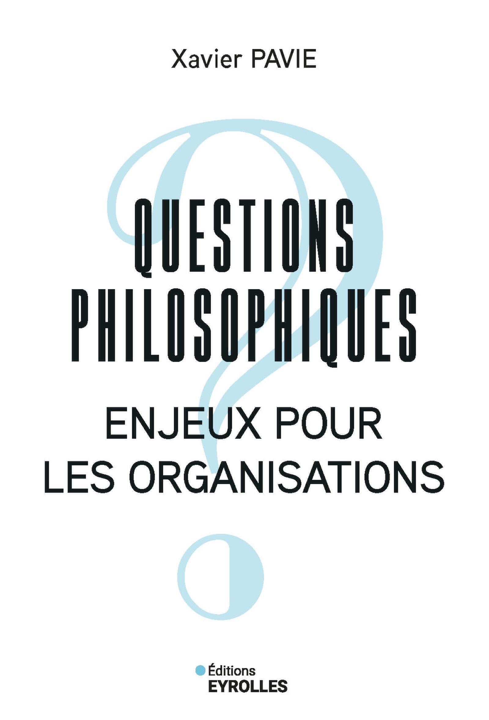 Questions philosophiques: Enjeux pour les organisations book