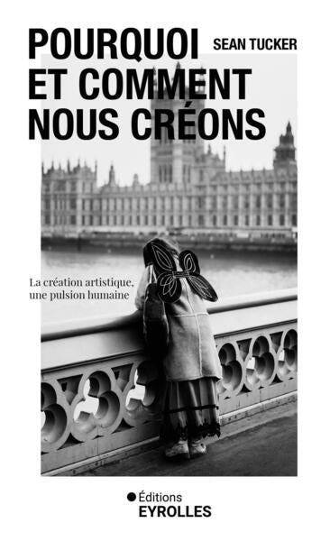 Pourquoi et comment nous créons : la création artistique, une pulsion humaine Photography