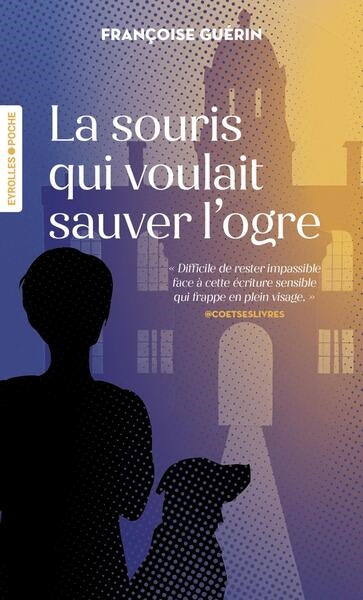 La souris qui voulait sauver l'ogre Contemporary literature