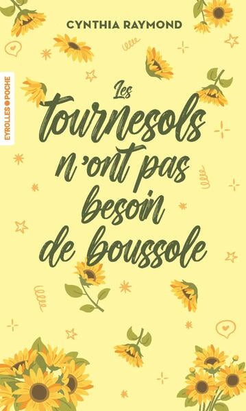 Les tournesols n'ont pas besoin de boussole Contemporary literature