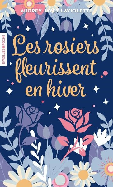 Les rosiers fleurissent en hiver book
