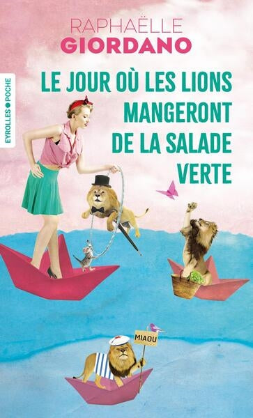 Le jour où les lions mangeront de la salade verte book