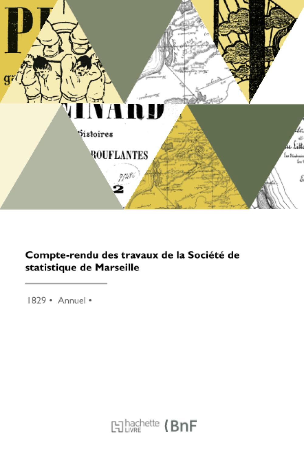 Compte-rendu des travaux de la Société de statistique de Marseille book