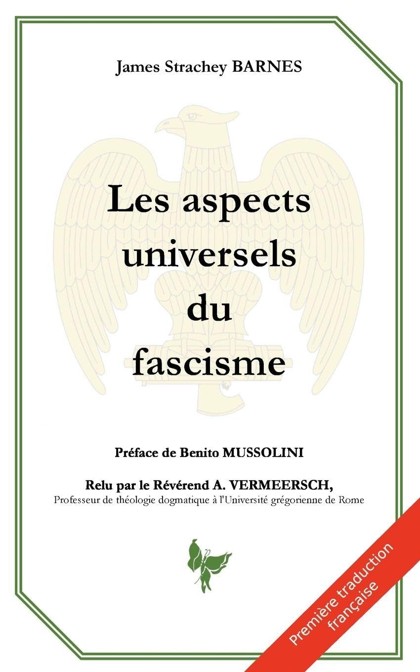 Les aspects universels du fascisme Politics & History