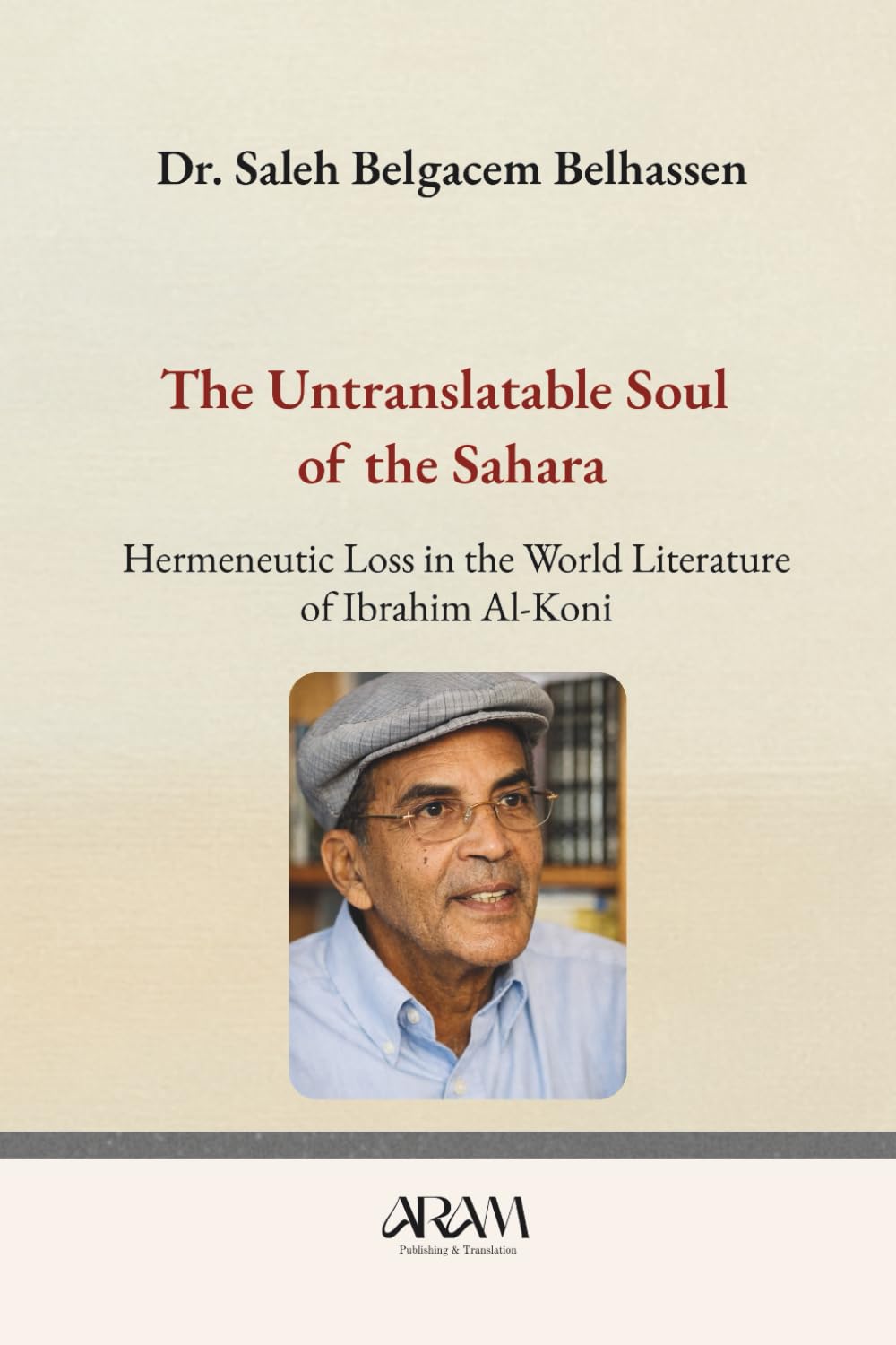 The Untranslatable Soul of the Sahara Contemporary literature