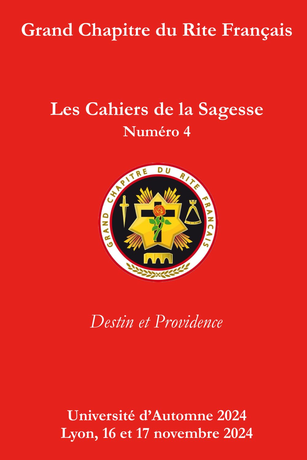 Les Cahiers de la Sagesse Numéro 4 : "Destin et Providence" Social Sciences