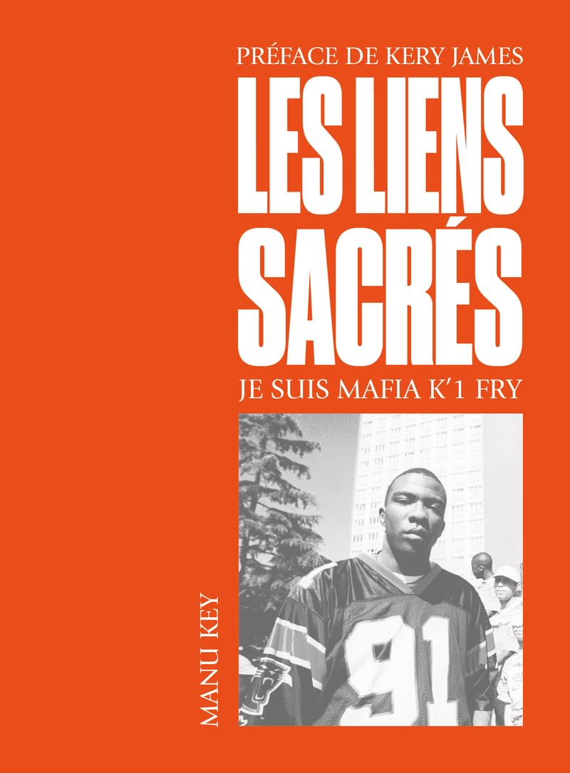 Les Liens sacrés - Je suis Mafia K'1 Fry book